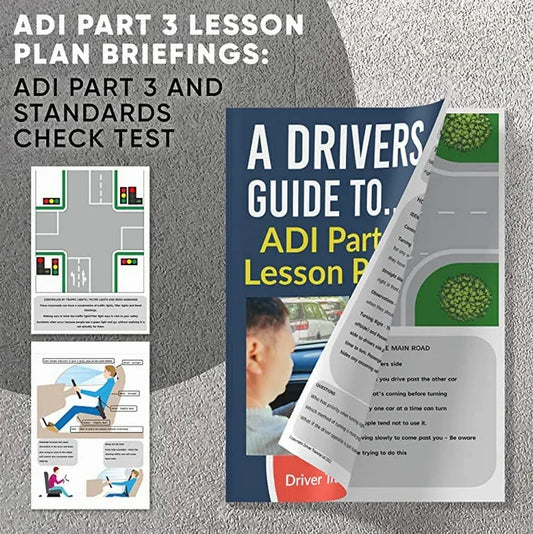 ADI Part 3 lesson plan briefings guide for driving instructor training and standards check test