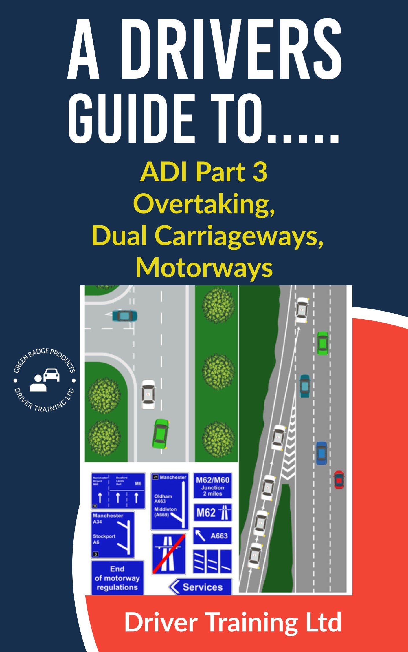 adi standards check overtaking, adi standards check dual carriageway, adi standards check motorways, adi part 3 overtaking, adi part 3 dual carriageway, adi part 3 motorway