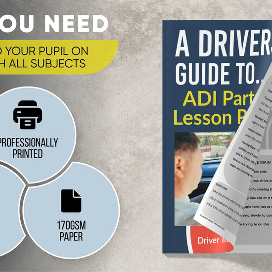 ADI Part 3 Lesson Planning Guide for driving instructors, professionally printed, 300+ pages, 170GSM paper