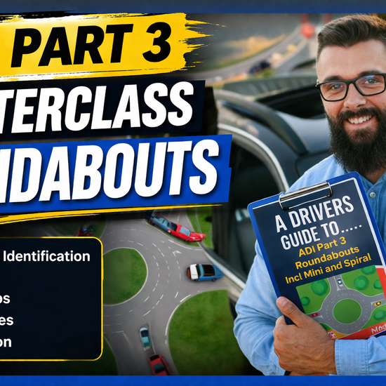 ADI Part 3 Roundabouts ADI Standards Check including Mini and Spiral - Driver Training Ltd